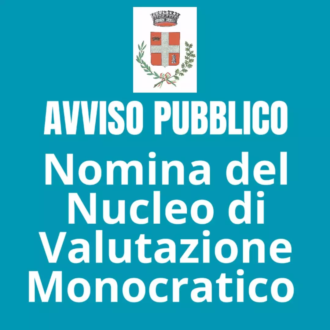 Avviso pubblico per la nomina del Nucleo di Valutazione costituito in forma monocratica